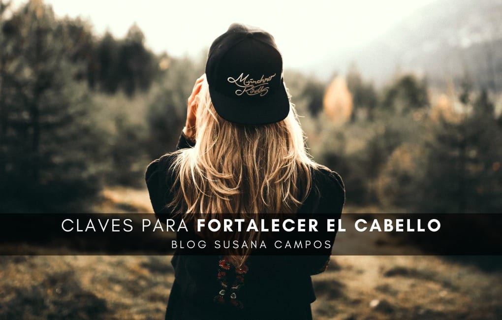 como fortalecer el cabello